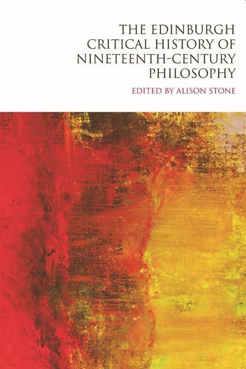 Produktbild: The Edinburgh Critical History of Nineteenth-Century Philosophy