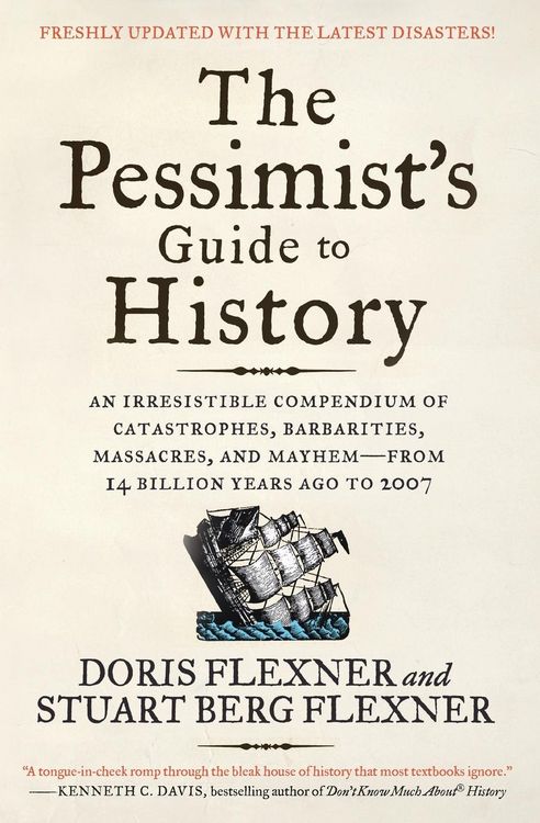 Produktbild: The Pessimist's Guide to History 3e