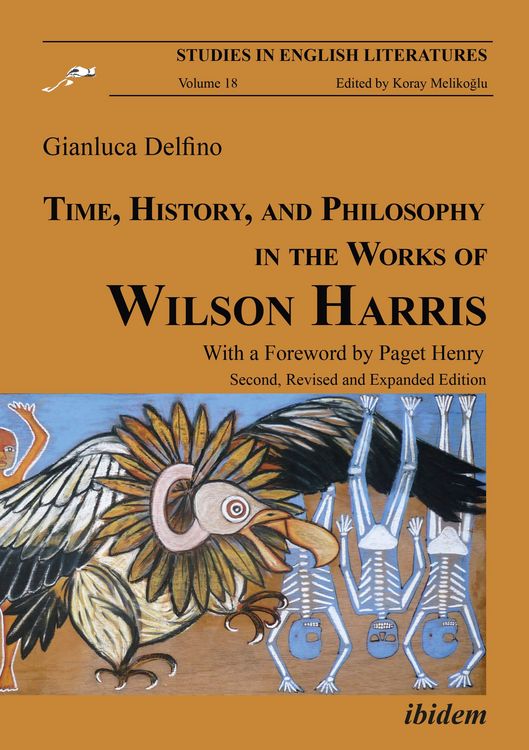 Produktbild: Time, History, and Philosophy in the Works of Wilson Harris