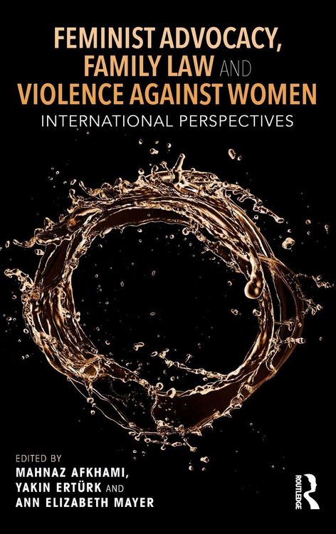 Produktbild: Feminist Advocacy, Family Law and Violence against Women