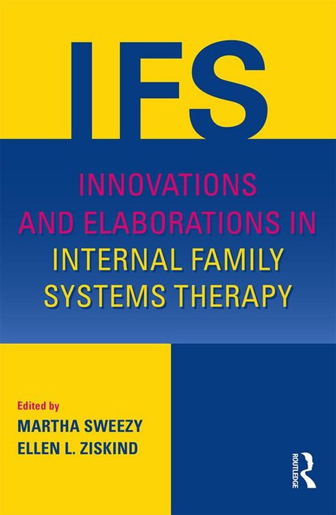 Produktbild: Innovations and Elaborations in Internal Family Systems Therapy