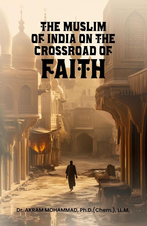 Produktbild: The Muslims of India on the Crossroad of Faith