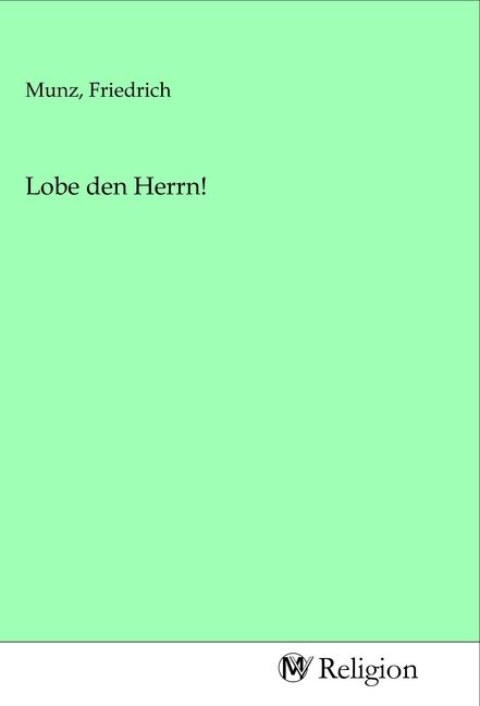 Produktbild: Lobe den Herrn!