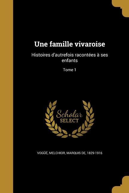 Produktbild: Une famille vivaroise