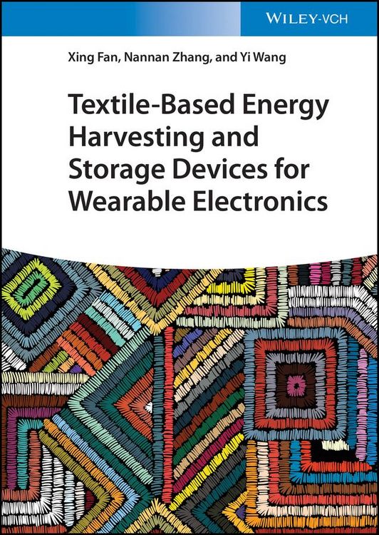 Produktbild: Textile-Based Energy Harvesting and Storage Devices for Wearable Electronics