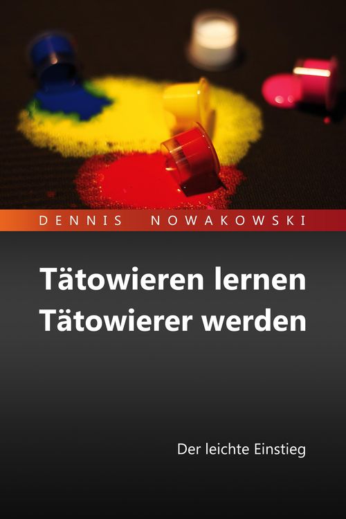 Produktbild: T&auml;towieren lernen - T&auml;towierer werden