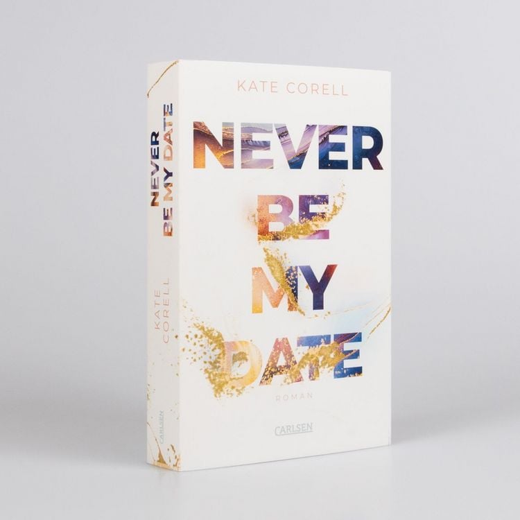 Produktbild: Never Be My Date (Never Be 1)