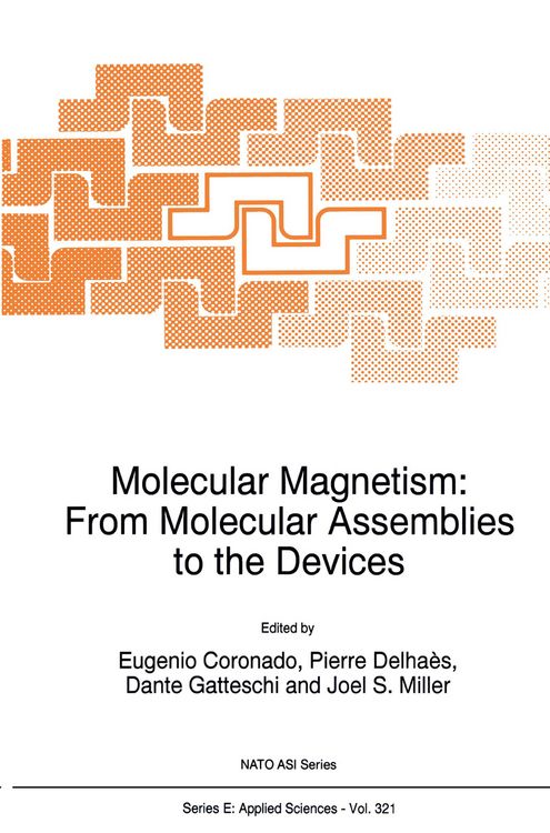 Produktbild: Molecular Magnetism: From Molecular Assemblies to the Devices
