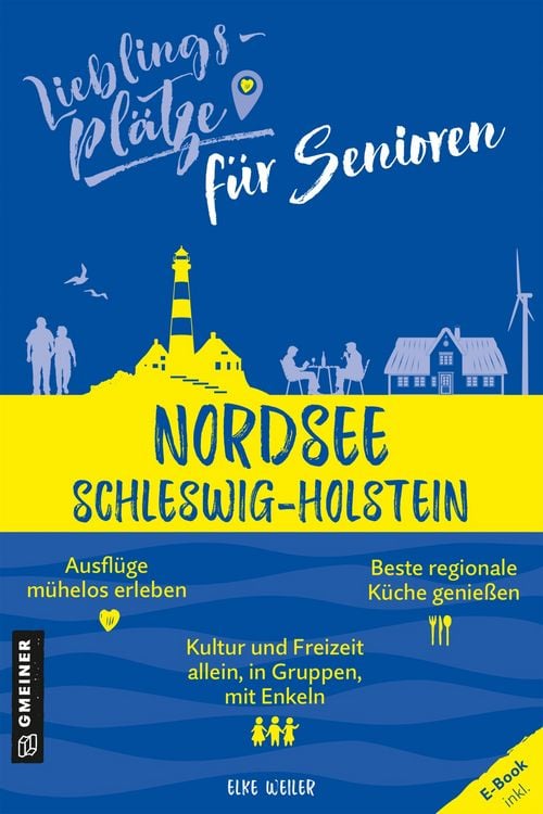 Produktbild: Lieblingsplätze für Senioren - Nordsee Schleswig-Holstein