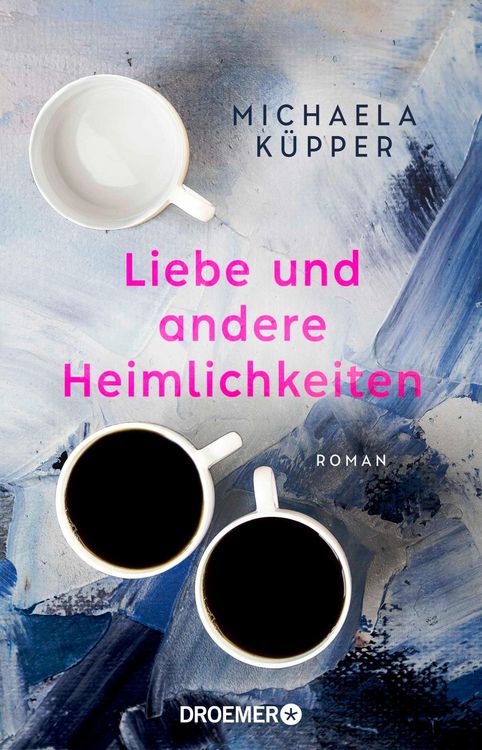 Produktbild: Liebe und andere Heimlichkeiten