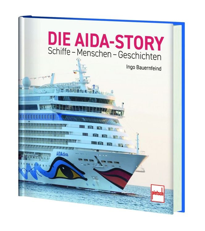Produktbild: Die AIDA-Story Schiffe - Menschen - Geschichten