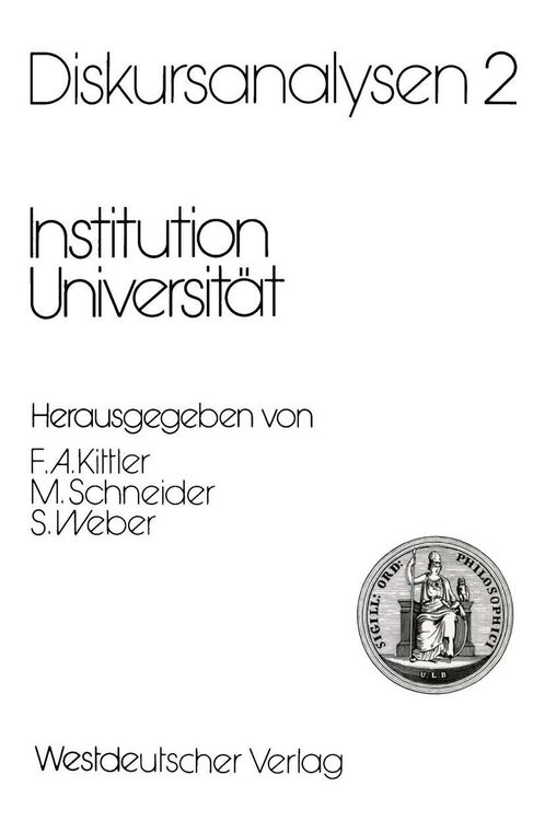 Produktbild: Diskursanalysen 2: Institution Universit&auml;t