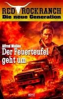 Bild vom Artikel Red Rock Ranch 10: Der Feuerteufel geht um vom Autor Alfred Wallon