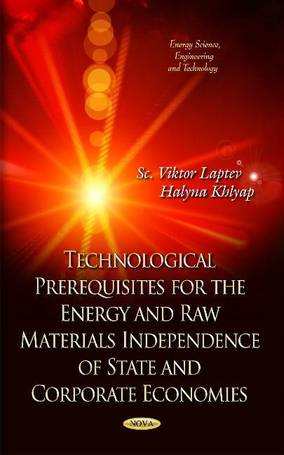 Produktbild: Technological Prerequisites for Energetically and Raw Materials Independence of State and Corporative Economics