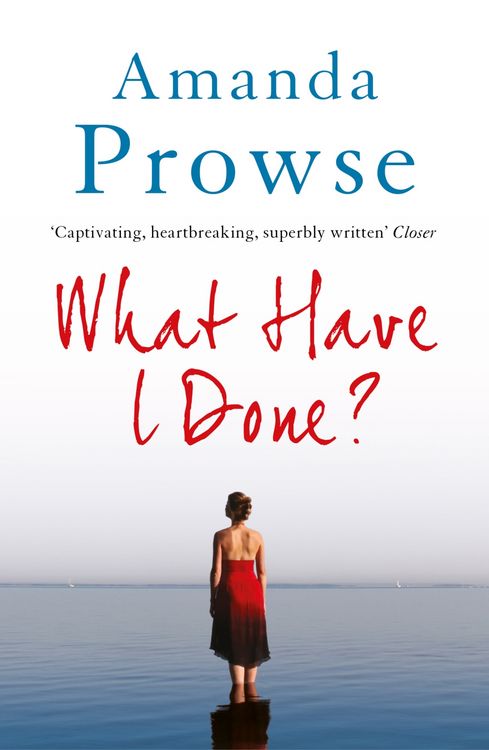 Produktbild: Prowse, A: What Have I Done?