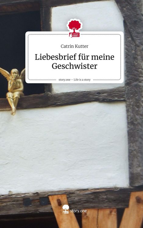 Produktbild: Liebesbrief f&uuml;r meine Geschwister. Life is a Story - story.one