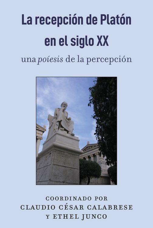 Produktbild: La recepci&oacute;n de Plat&oacute;n en el siglo XX