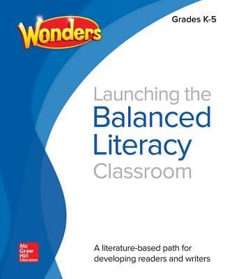 Produktbild: Wonders Balanced Literacy, Launching the Balanced Literacy Classroom K-5