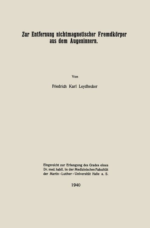 Produktbild: Zur Entfernung nichtmagnetischer Fremdk&ouml;rper aus dem Augeninnern