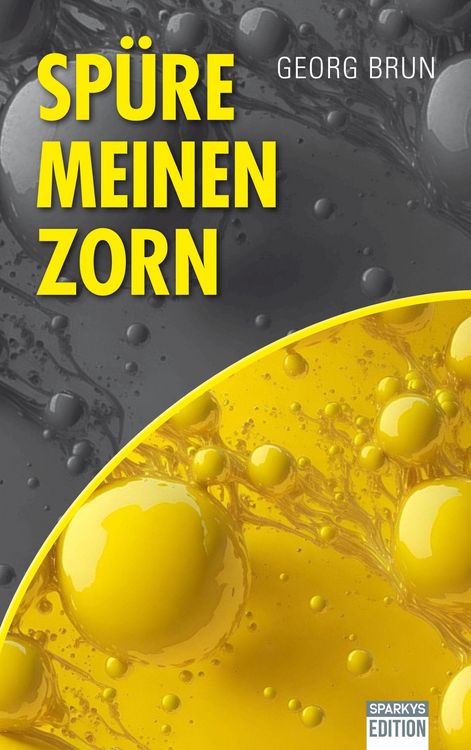 Produktbild: Sp&uuml;re meinen Zorn