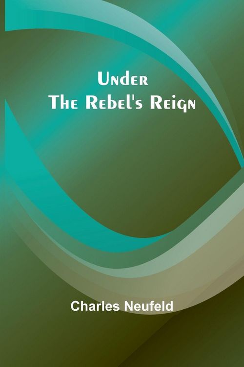 Produktbild: Under the Rebel's Reign