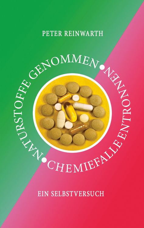 Produktbild: Naturstoffe genommen Chemiefalle entronnen