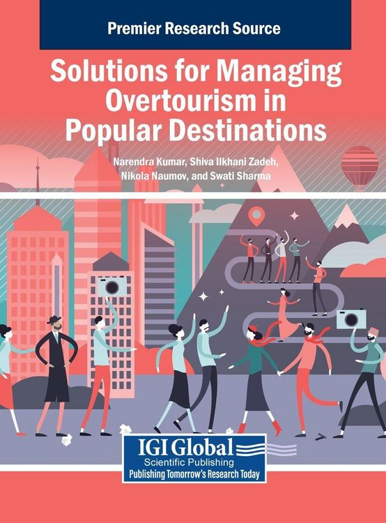 Produktbild: Solutions for Managing Overtourism in Popular Destinations