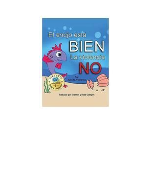 Produktbild: El enojo esta' BIEN La violencia NO