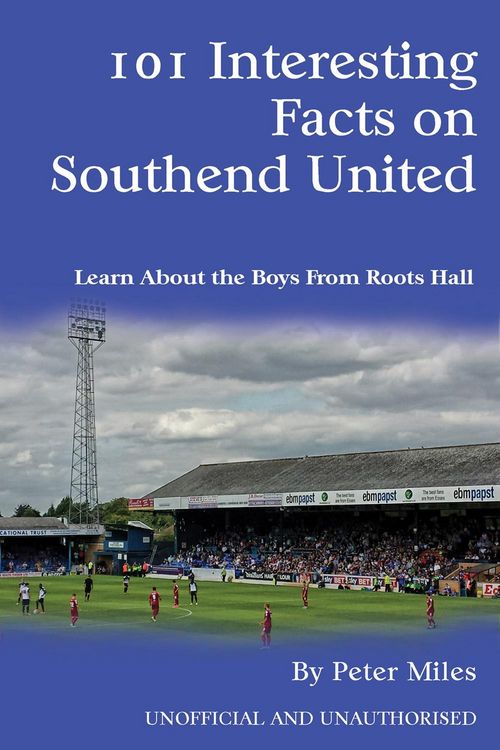 Produktbild: 101 Interesting Facts on Southend United