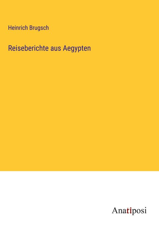 Produktbild: Reiseberichte aus Aegypten