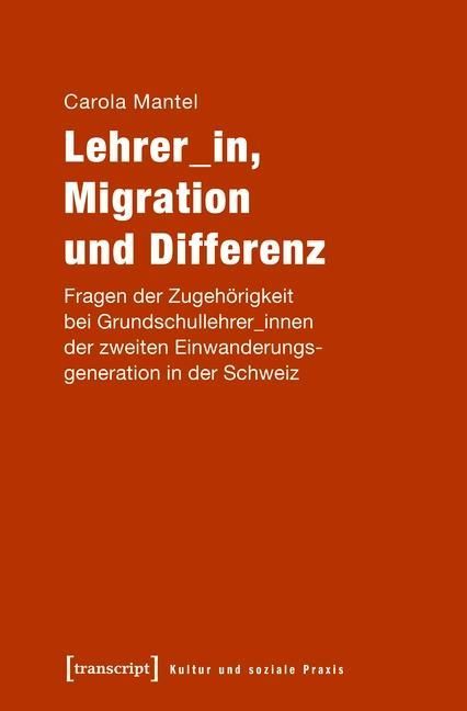 Produktbild: Lehrer_in, Migration und Differenz