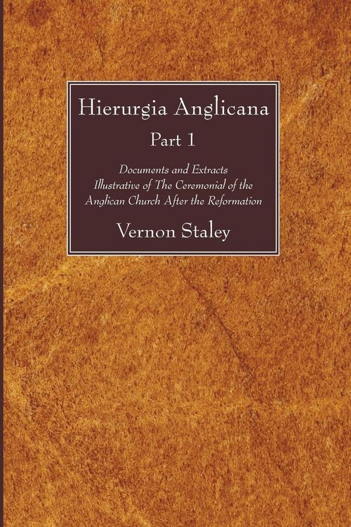Produktbild: Hierurgia Anglicana, Part 1