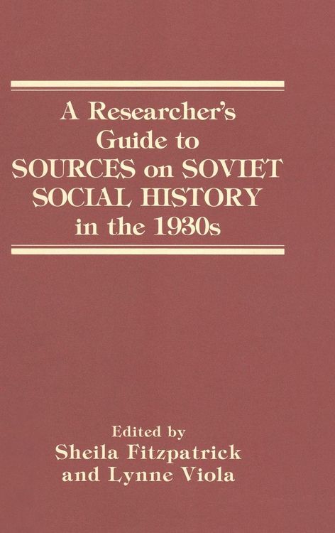 Produktbild: A Researcher's Guide to Sources on Soviet Social History in the 1930s