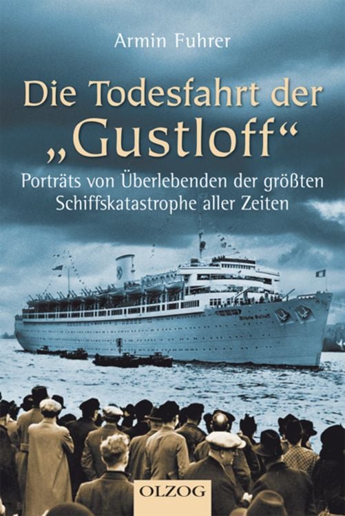 Produktbild: Die Todesfahrt der Gustloff