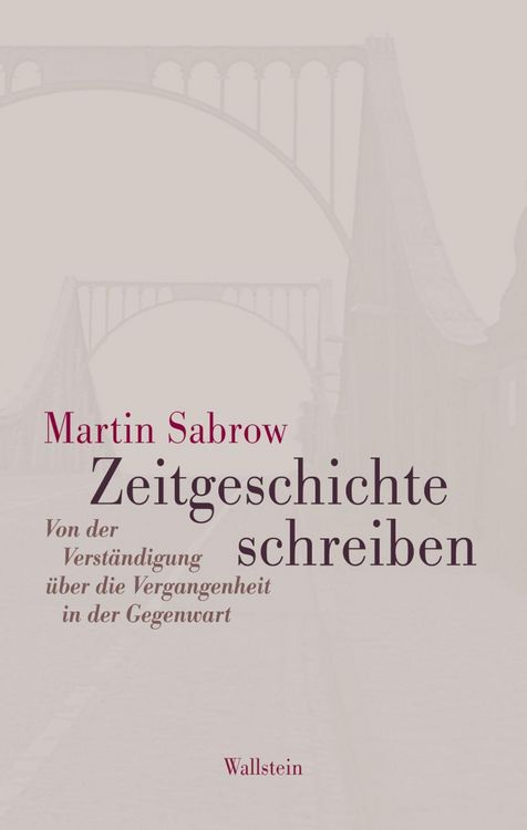 Produktbild: Zeitgeschichte schreiben