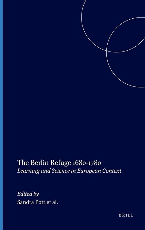 Produktbild: The Berlin Refuge 1680-1780