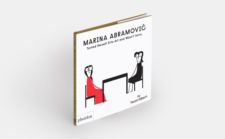 Produktbild: Marina Abramovic Turned Herself Into Art and Wasn't Sorry.