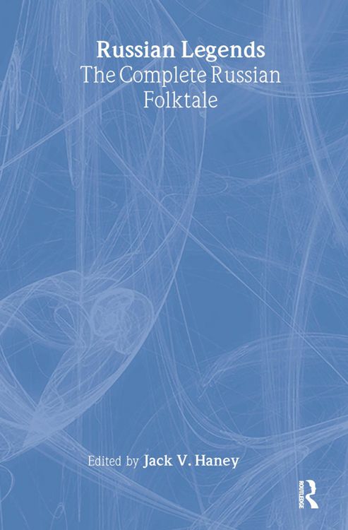 Produktbild: Haney, J: The Complete Russian Folktale: v. 5: Russian Legen