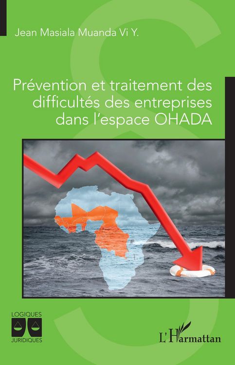Produktbild: Pr&eacute;vention et traitement des difficult&eacute;s des entreprises dans l'espace OHADA