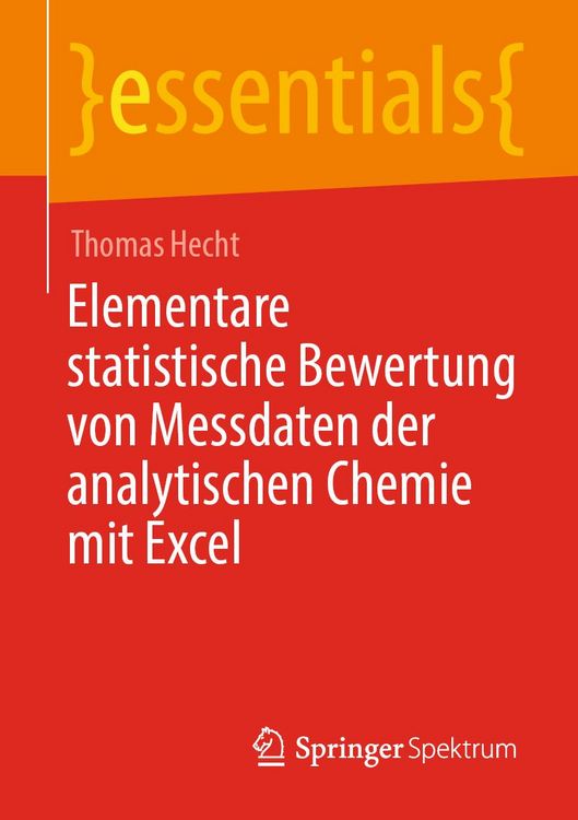 Produktbild: Elementare statistische Bewertung von Messdaten der analytischen Chemie mit Excel