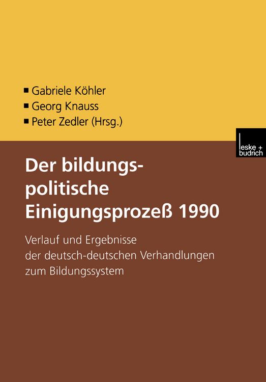 Produktbild: Der bildungspolitische Einigungsprozess 1990