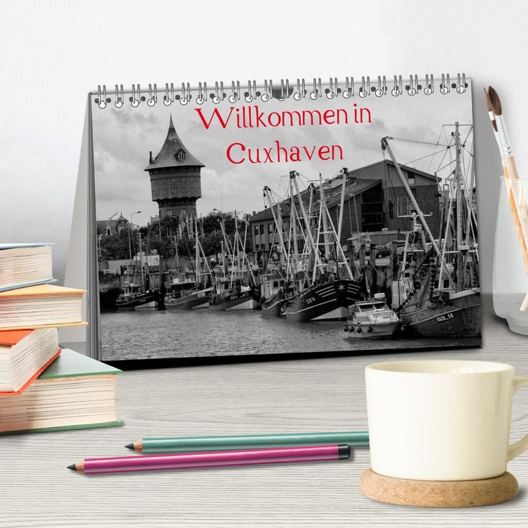 Produktbild: Willkommen in Cuxhaven (Tischkalender 2026 DIN A5 quer), CALVENDO Monatskalender