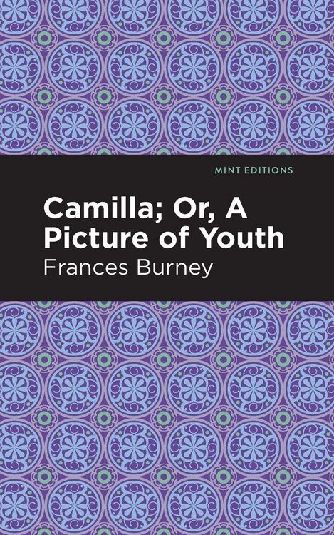 Produktbild: Camilla; Or, A Picture of Youth