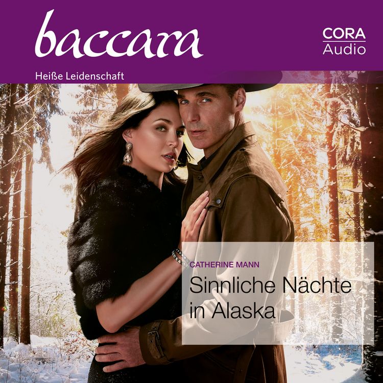 Produktbild: Sinnliche N&auml;chte in Alaska (Baccara 2116)