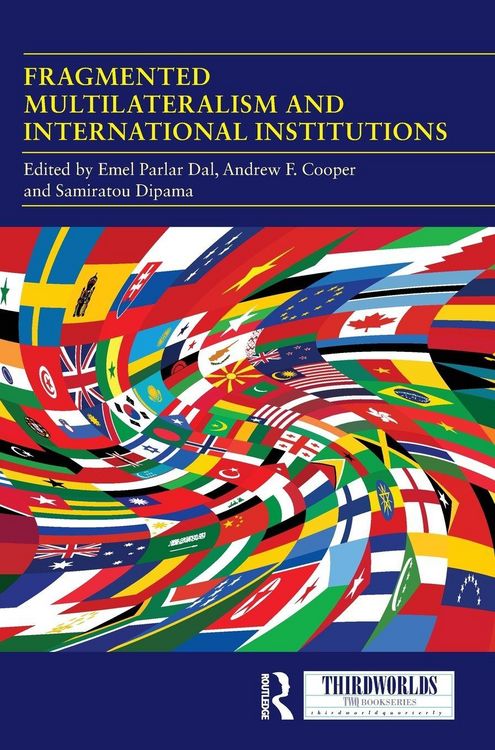 Produktbild: Fragmented Multilateralism and International Institutions