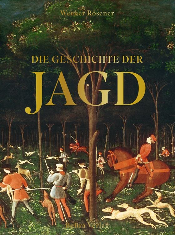 Produktbild: Die Geschichte der Jagd