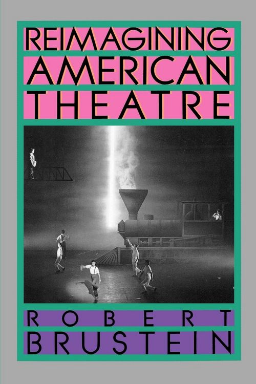 Produktbild: Reimagining American Theatre