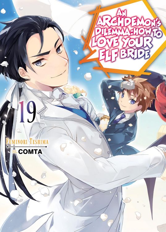 Produktbild: An Archdemon's Dilemma: How to Love Your Elf Bride: Volume 19