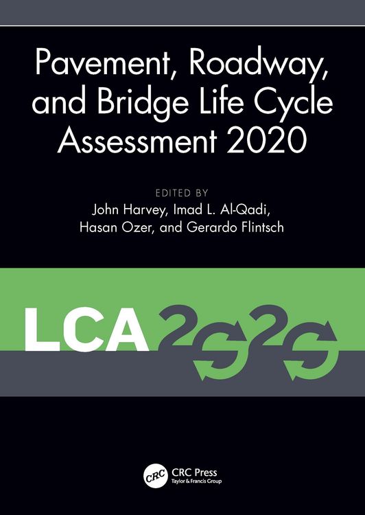 Produktbild: Pavement, Roadway, and Bridge Life Cycle Assessment 2020