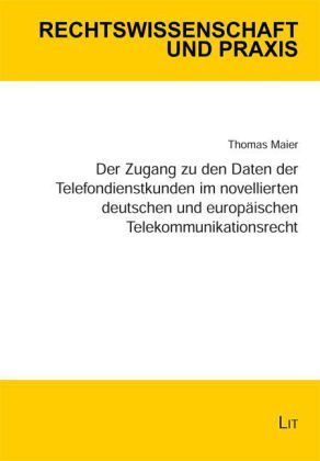 Produktbild: Maier, T: Zugang zu den Daten der Telefondienstkunden